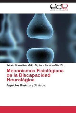 Carte Mecanismos Fisiologicos de la Discapacidad Neurologica Antonio Bueno-Nava