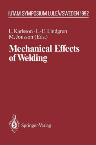 Książka Mechanical Effects of Welding Mikael Jonsson