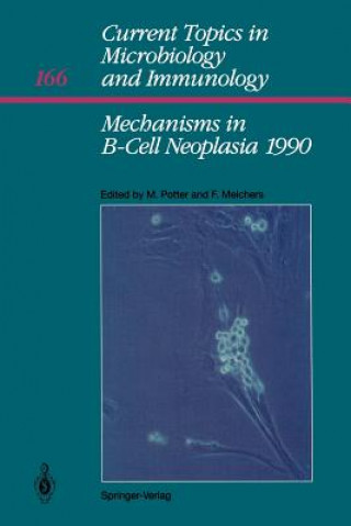 Könyv Mechanisms in B-Cell Neoplasia 1990 Fritz Melchers