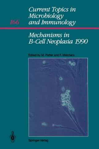 Książka Mechanisms in B-Cell Neoplasia 1990 Fritz Melchers