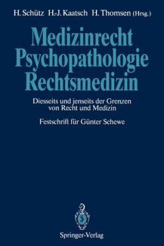 Knjiga Medizinrecht - Psychopathologie - Rechtsmedizin Hans-Jürgen Kaatsch