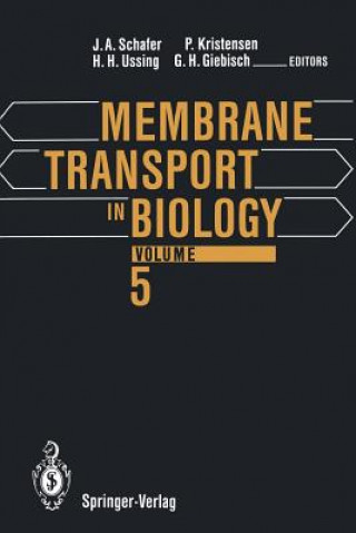 Knjiga Membrane Transport in Biology Gerhard H. Giebisch