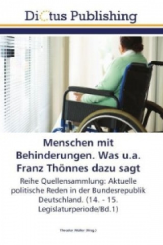 Knjiga Menschen mit Behinderungen. Was u.a. Franz Thoennes dazu sagt Theodor Müller