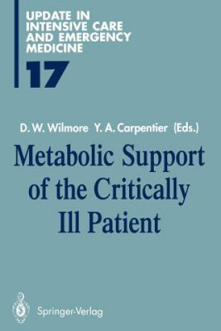 Carte Metabolic Support of the Critically Ill Patient Yvon A. Carpentier