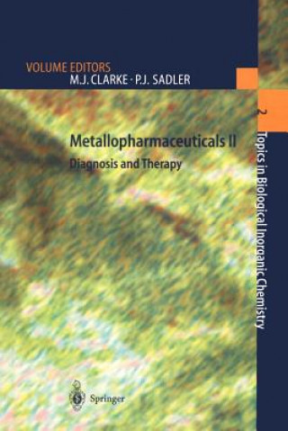 Książka Metallopharmaceuticals II Michael J. Clarke