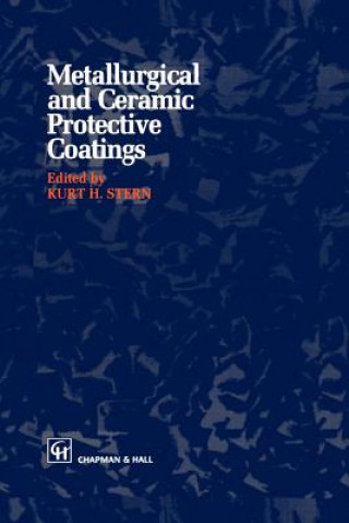 Carte Metallurgical and Ceramic Protective Coatings K. H. Stern
