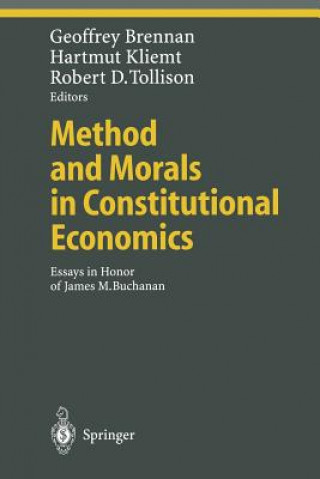 Könyv Method and Morals in Constitutional Economics Geoffrey Brennan