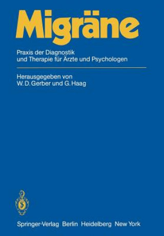 Kniha Migräne W. D. Gerber