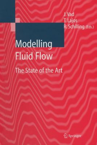 Книга Modelling Fluid Flow Tamás Lajos