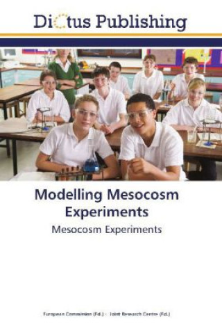 Книга Modelling Mesocosm Experiments European Commission European Commission