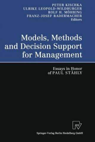 Carte Models, Methods and Decision Support for Management Peter Kischka