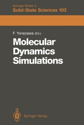 Kniha Molecular Dynamics Simulations Fumiko Yonezawa