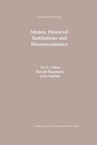 Kniha Money, Financial Institutions and Macroeconomics Avi Cohen