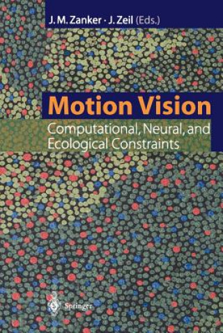 Knjiga Motion Vision Johannes M. Zanker