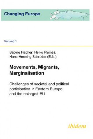 Kniha Movements, Migrants, Marginalisation Sabine Fischer