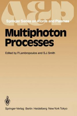 Knjiga Multiphoton Processes P. Lambropoulos