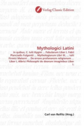 Książka Mythologici Latini Carl von Reifitz