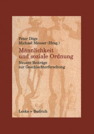 Книга M nnlichkeit Und Soziale Ordnung Peter Döge