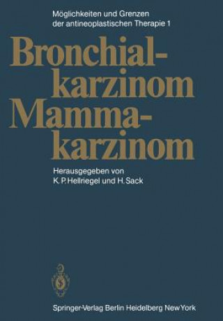 Livre Moglichkeiten und Grenzen der Antineoplastischen Therapie K. P. Hellriegel