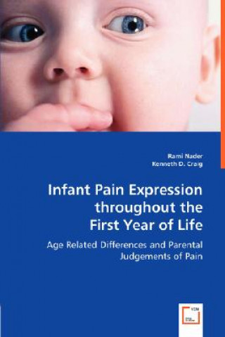 Kniha Infant Pain Expression throughout the First Year of Life Rami Nader