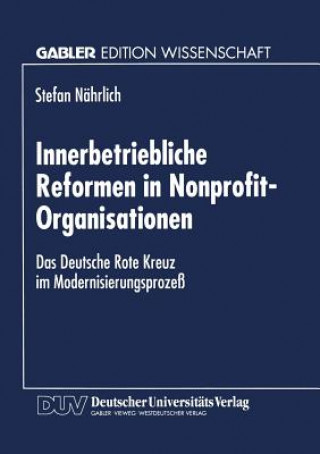 Buch Innerbetriebliche Reformen in Nonprofit-Organisationen Stefan Nährlich