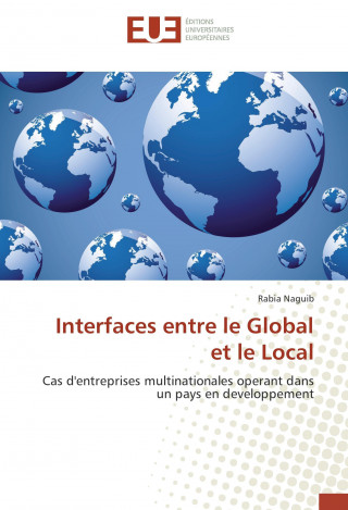 Kniha Interfaces entre le Global et le Local Rabia Naguib