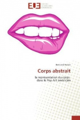 Kniha Corps abstrait Bertrand Naivin