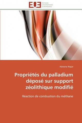 Livre Propri t s Du Palladium D pos  Sur Support Z olithique Modifi Hanene Najar