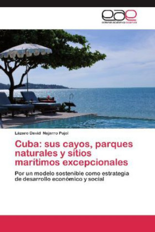 Kniha Cuba Lázaro David Najarro Pujol