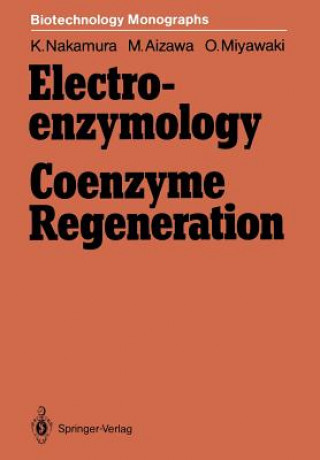 Könyv Electro-enzymology Coenzyme Regeneration Kozo Nakamura