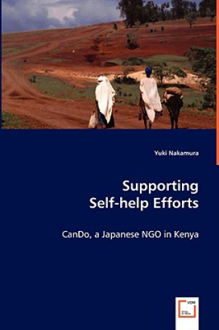 Książka Supporting Self-help Efforts Yuki Nakamura