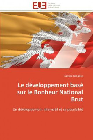 Carte developpement base sur le bonheur national brut Taisuke Nakaoka