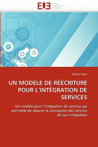 Könyv modele de reecriture pour l''integration de services Olivier Nano