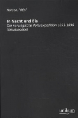 Könyv In Nacht und Eis Fridtjof Nansen