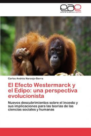 Book Efecto Westermarck y El Edipo Carlos Andrés Naranjo-Sierra