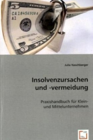 Buch Insolvenzursachen und -vermeidung Julia Naschberger