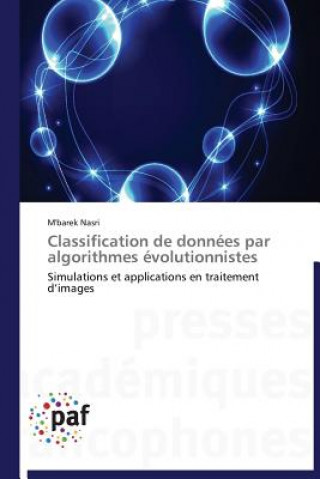 Carte Classification de Donnees Par Algorithmes Evolutionnistes M'barek Nasri