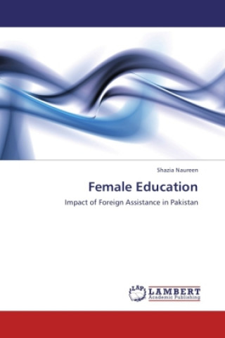 Kniha Female Education Shazia Naureen