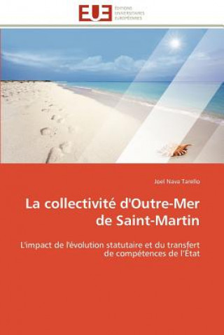 Книга collectivite d'outre-mer de saint-martin Joel Nava Tarello