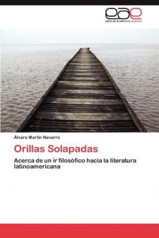 Книга Orillas Solapadas Lvaro Mart N Navarro