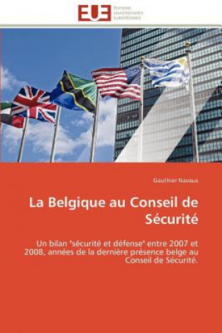 Könyv belgique au conseil de securite Gauthier Navaux