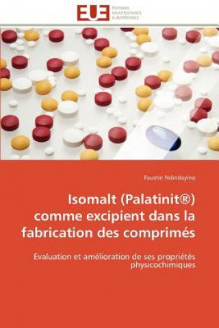 Książka Isomalt (Palatinit(r)) Comme Excipient Dans La Fabrication Des Comprim s Faustin Ndindayino