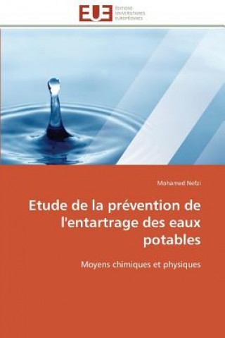 Livre Etude de la Pr vention de l'Entartrage Des Eaux Potables Mohamed Nefzi