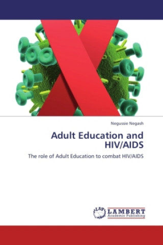 Buch Adult Education and HIV/AIDS Negussie Negash