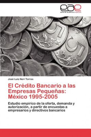 Carte Credito Bancario a Las Empresas Pequenas José Luis Neri Torres
