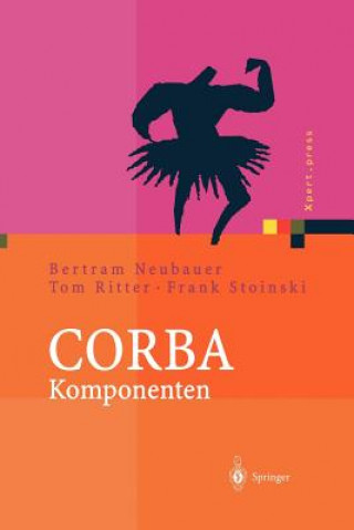 Kniha CORBA Komponenten Bertram Neubauer