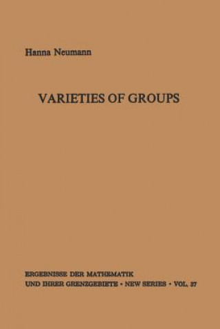 Kniha Varieties of Groups Hanna Neumann