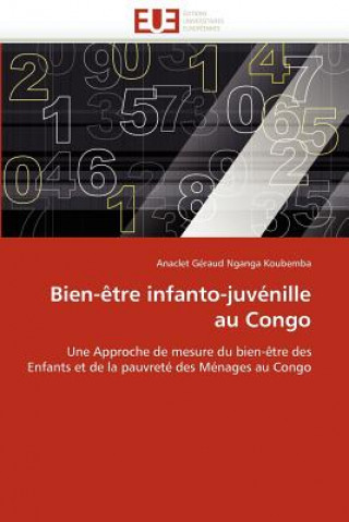 Knjiga Bien- tre Infanto-Juv nille Au Congo Anaclet Géraud Nganga Koubemba