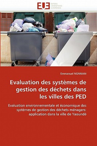 Carte Evaluation Des Syst mes de Gestion Des D chets Dans Les Villes Des Ped Emmanuel Ngnikam