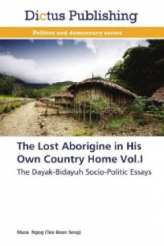 Carte Lost Aborigine in His Own Country Home Vol.I Musa Ngog (Teo Boon Seng)